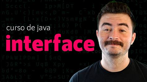 Interfaces No Java O Jeito Mais Facil De Entender Youtube