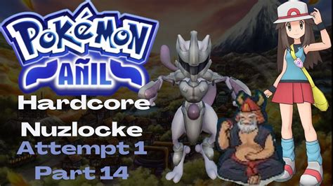 Turned Over By Leaf Pokémon Anil Hardcore Nuzlocke Attempt 1 Part