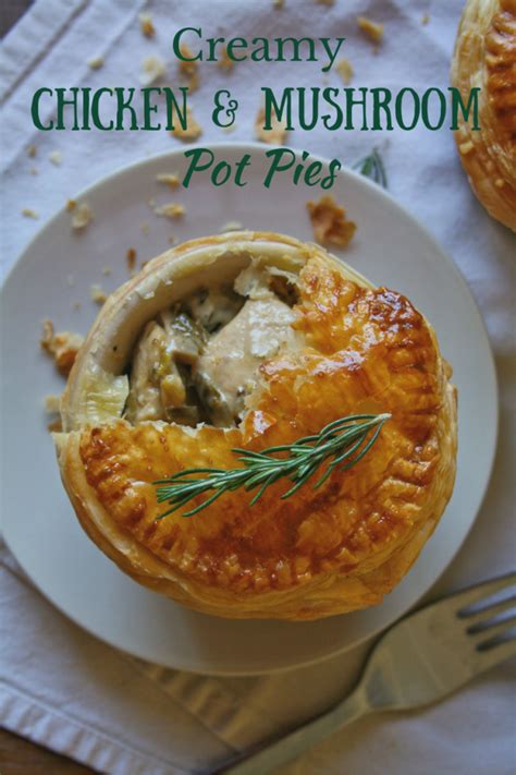 Creamy Chicken And Mushroom Pot Pies Artofit