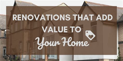 Renovations That Add Value To Your Home Souqh Blog