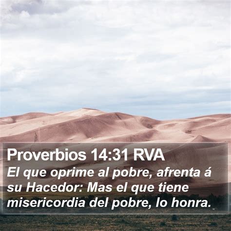 Proverbios Rva El Que Oprime Al Pobre Afrenta Su Hacedor