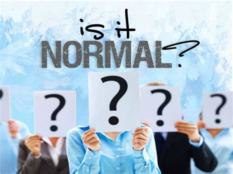 What is Normal? 