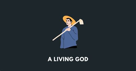 A Living God Archives