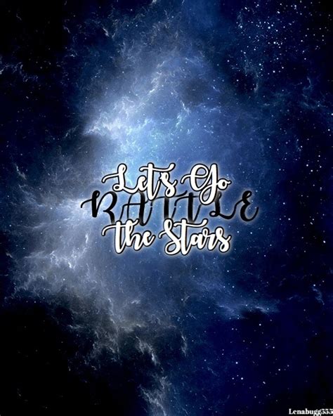 Random — “lets Go Rattle The Stars” Picture Made By Me