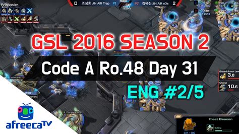 Gsl Season Code A Ro Day In Afreecatv Eng Video