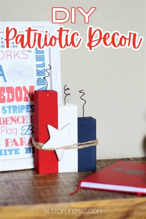 20 Diy Patriotic Decorations The Best Of Life® Magazine