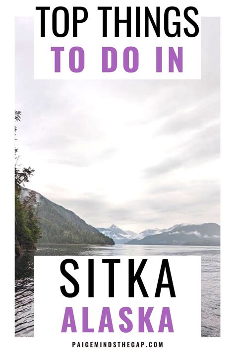 3 Things To Do In Sitka Alaska 1 Day Itinerary Artofit