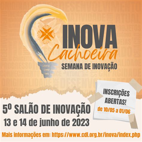 INOVA CACHOEIRA abre inscrições para o 5º Salão de Inovação