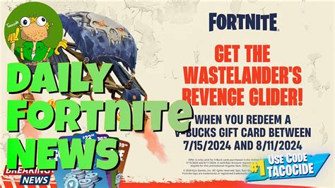 Daily Fortnite News For July 12 2024 How To Get The Free Wastelander