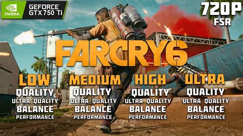 GTX 750 Ti Farcry 6 Low Medium High Ultra All FSR Test I5