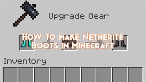 How To Make Netherite Boots In Minecraft Pillar Of Gaming
