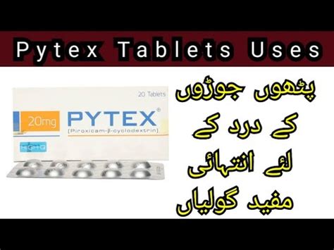 Pytex Tablet Mg Uses Benefits Pytex Tablet Piroxicam B