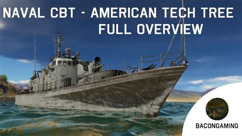 Full American Tech Tree Overview War Thunder Naval Cbt Youtube