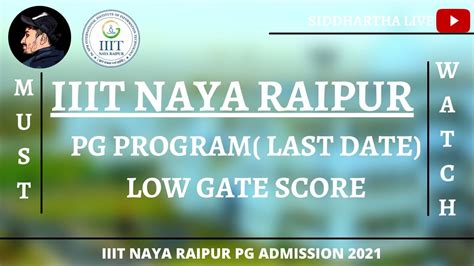 Pg Program Last Date Iiit Naya Raipur Pg Admission All