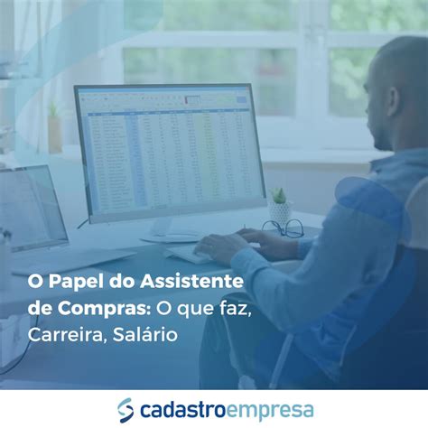 Quanto Ganha Um Assistente De Compras - 5