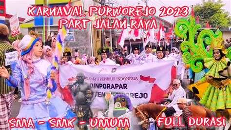 Karnaval Purworejo SMA SMK UMUM Full Durasi Jalan Raya Purworejo 26