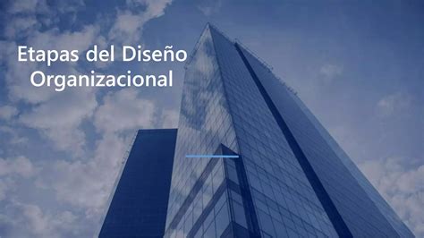 Etapas Del Dise O Organizacional Ppt