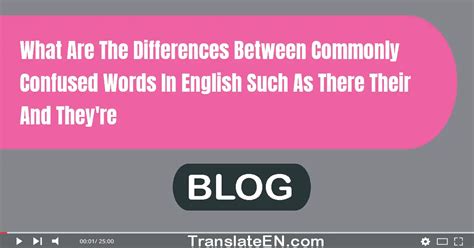 What Are The Differences Between Commonly Confused Words In English ...