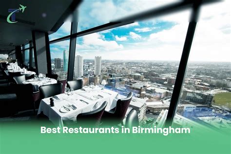 What Are The Best Restaurants In Birmingham Travellingline