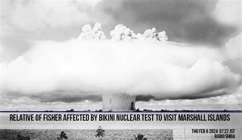 Parente de pescador afetado por teste nuclear em Bikini visitará Ilhas Marshall Radio Shiga