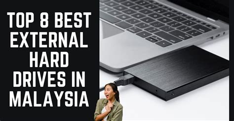 Top 8 Best External Hard Drives In Malaysia 2023 Storage