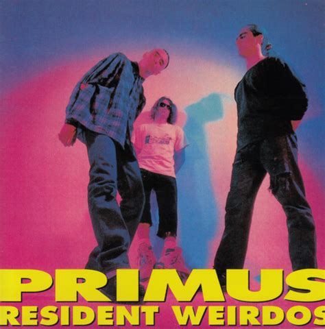 Primus Resident Weirdos 1992 Cd Discogs