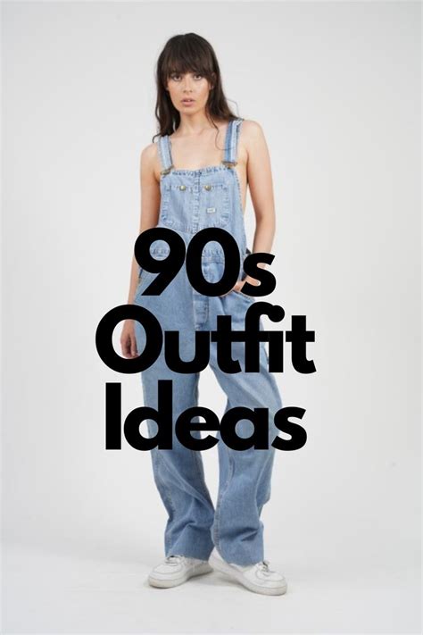 A Woman In Overalls With The Words 90s Outfit Ideas Over Her Head