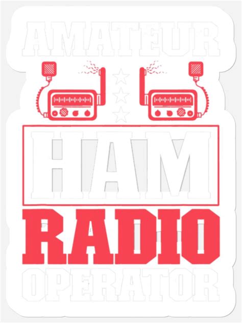 Ham Radio Radio Operator Amateur Radio Signal 43 Stickers Sold By