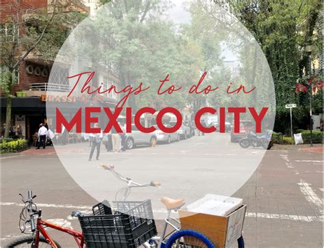 Things To Do In Mexico City A Travel Guide Quiet Like Horses