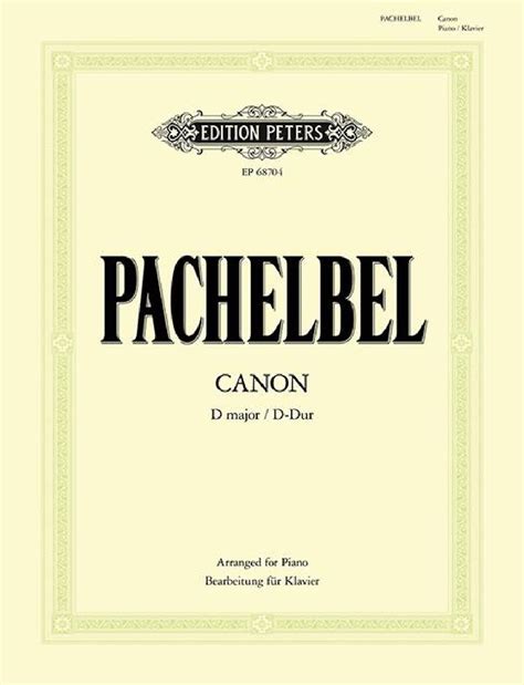 Edition Peters Johann Pachelbel Canon In D Major Piano Piano