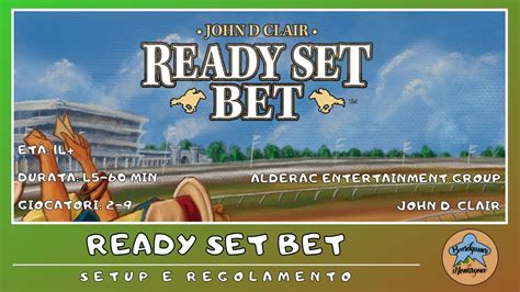 Ready Set Bet Setup E Regolamento In Italiano Tutorial Board Game