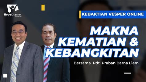 Ibadah Vesper Online Hati Hati Dengan Langkahmu Pdt Praban Barna