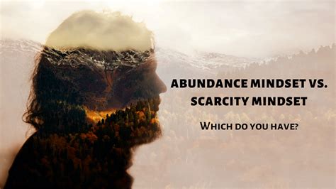 Abundance Mindset Vs Scarcity Mindset