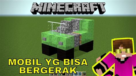 Cara Membuat Mobil Di Minecraft Mobil Yang Bisa Bergerak Youtube