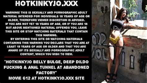 Hotkinkyjo Belly Bulge Deep Dildo Fucking Anal Tunnel At Abandoned Factory Xxx Mobile Porno
