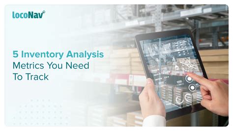 5 Inventory Analysis Metrics You Need To Track