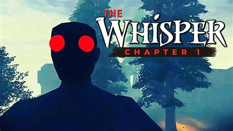 Roblox The Whisper Chapter 1 Youtube