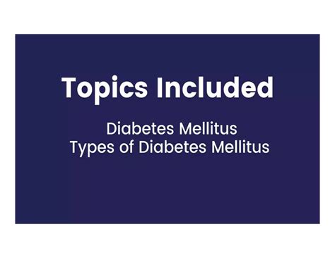 Diabetes Mellitus Types Of Diabetes Mellitus Ppt Free Download