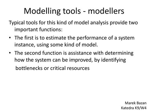 Modelowanie i analiza systemów informacyjnych Performance evaluation of ...