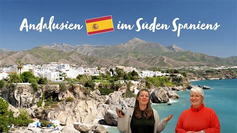 Andalusien im Süden Spaniens YouTube