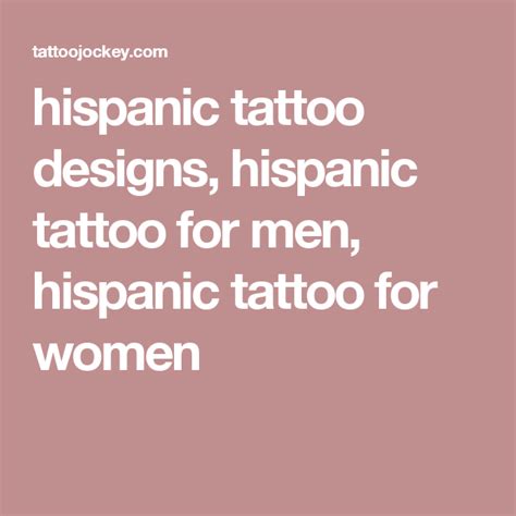 Hispanic Tattoo Designs Hispanic Tattoo For Men Hispanic Tattoo For