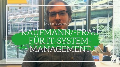 Kaufmann frau für IT System Management Freie Ausbildungsplätze