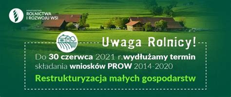 Dla rolników Restrukturyzacja małych gospodarstw wydłużony nabór