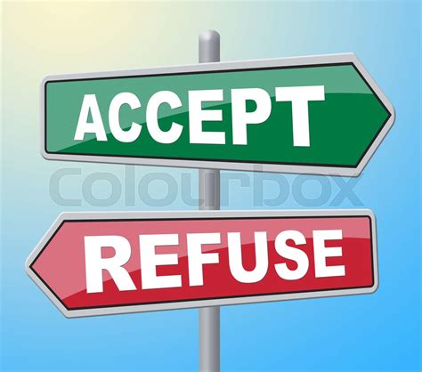 Accept Refuse Means Template Accepts And Accepting Stock Image