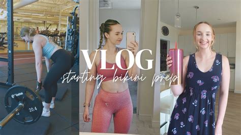 Starting My First Bikini Prep Youtube