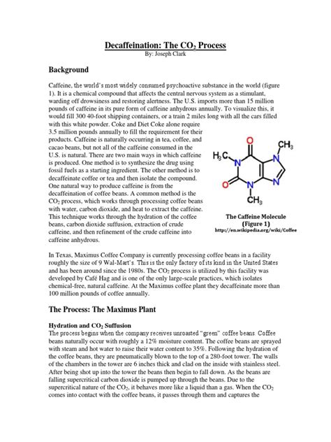 The Process of Decaffeination | Caffeine | Carbon Dioxide