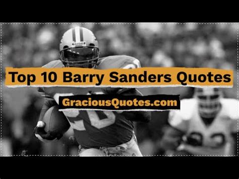 41 Most Famous Barry Sanders Quotes (FOOTBALL)