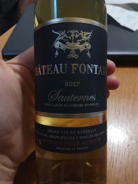 2019 Château Fontaine France Bordeaux Sauternais Sauternes