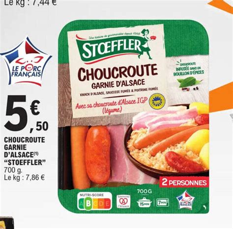 Promo Choucroute Garnie D Alsace Stoeffler Chez E Leclerc