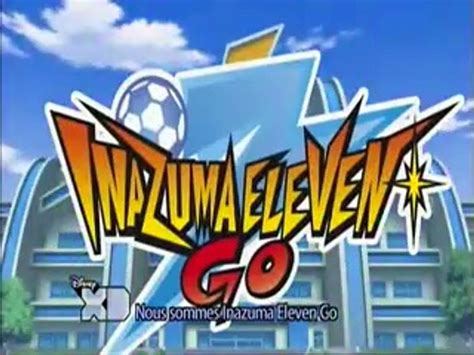 Inazuma Eleven Go 03 FR VF Le Club De Raimon Menacé Vidéo Dailymotion